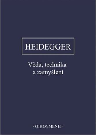 Věda, technika a zamyšlení