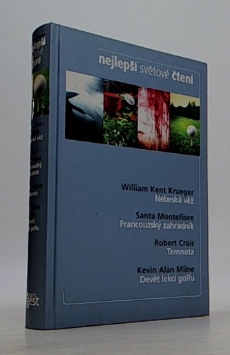 Nejlepší světové čtení: Nebeská věž. Francouzský zahradník. Temnota, Devět lekcí golfu