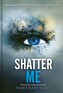 Shatter Me (slovenský jazyk)