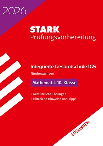 STARK Lösungen zu Mathematik 10. Klasse - Integrierte Gesamtschule (IGS) 2026 Niedersachsen - Prüfungsvorbereitung