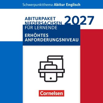 Context - Schwerpunktthema Abitur Englisch - Pflichtmaterialien Abitur Niedersachsen 2027 - Paket für das erhöhte Anforderungsni