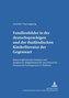 Familienbilder in der deutschsprachigen und der thailändischen Kinderliteratur der Gegenwart