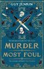 Murder Most Foul