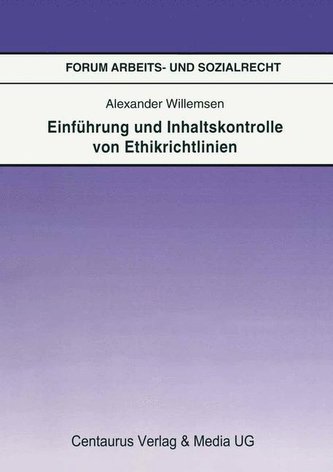 Einführung und Inhaltskontrolle von Ethikrichtlinien
