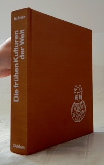 Die fruhen Kulturen der Welt