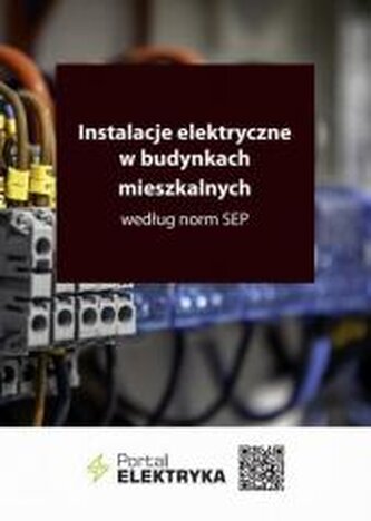 Instalacje elektryczne w budynkach mieszkalnych...