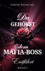 Du gehörst dem Mafia-Boss - Entführt Band 1