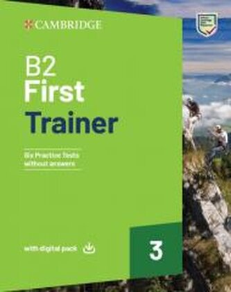 B2 First Trainer 3 without Answers with Digital...
