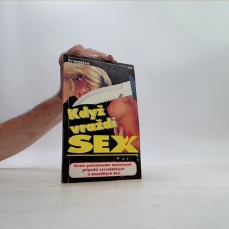 Když vražda sex