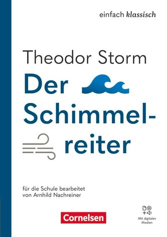 Einfach klassisch - Der Schimmelreiter - Ausgabe 2025 - Thematisches Arbeitsheft mit Audios