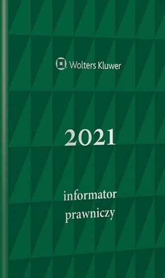 Informator Prawniczy 2021 zielony