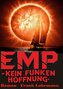EMP - Kein Funken Hoffnung