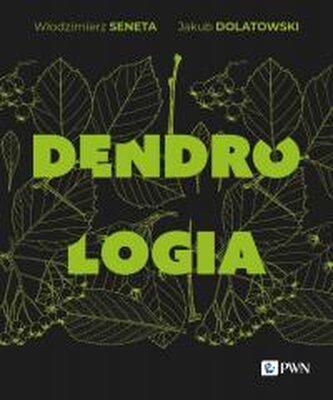 Dendrologia Dendrologia