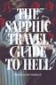 The Sapphic Travel Guide to Hell