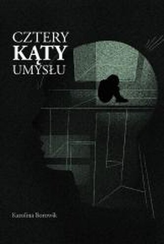 Cztery kąty umysłu