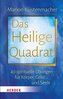 Das Heilige Quadrat