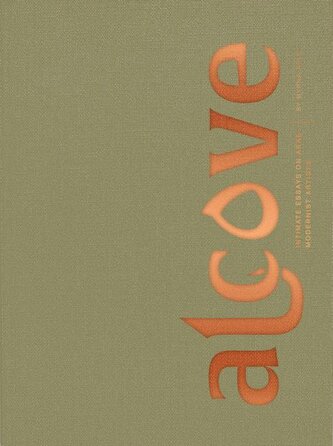 Alcove: Intimate Essays on Arab Modernist Artists