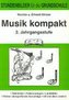 Musik kompakt 2. Schuljahr