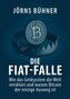 Die Fiat-Falle