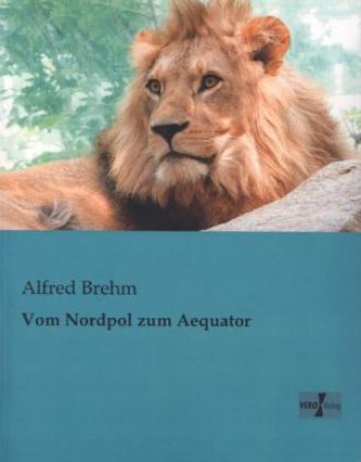 Vom Nordpol zum Aequator