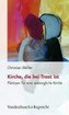 Kirche, die bei Trost ist