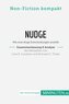 Nudge von Cass R. Sunstein und Richard H. Thaler (Zusammenfassung & Analyse)