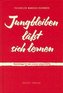 Jungbleiben läßt sich lernen