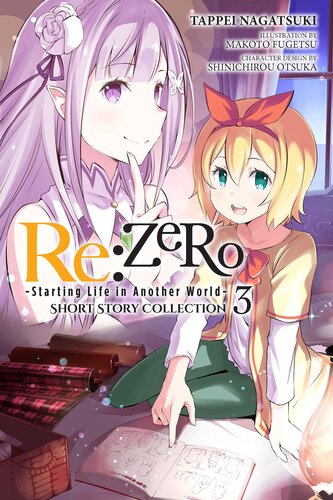 RE: Zero -Starting Life in Another World- Short Story Collection, Vol. 3 (Light Novel)