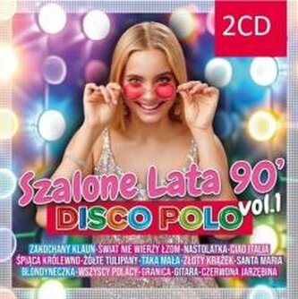 Szalone lata 90 Disco Polo (2xCD)