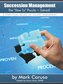 Succession Management the How to Puzzle-Solved!
