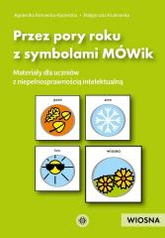 Przez pory roku z symbolami MÓWik. Wiosna