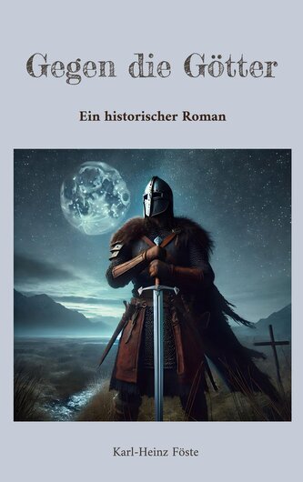 Gegen die Götter