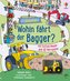 Wohin fährt der Bagger?