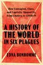 A History of the World in Six Plagues