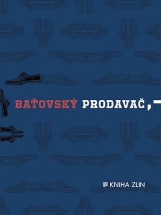 Baťovský prodavač Baťovský prodavač