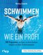 Schwimmen wie ein Profi