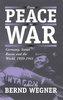 From Peace to War: Germany, Soviet Russia, and the World, 1939-1941