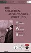Die Sprachenauseinanderdriftung, m. 1 DVD