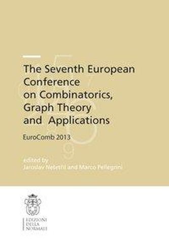 The Seventh European Conference on Combinatorics, Graph Theory and  Applications