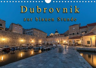 Dubrovnik zur blauen Stunde (Wandkalender 2021 DIN A4 quer)