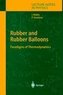 Rubber and Rubber Balloons