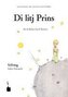 Der kleine Prinz. (Sölring / Sylter Friesisch)