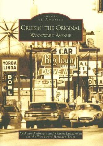 Cruisin' the Original Woodward Avenue