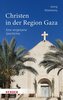 Christen in der Region Gaza