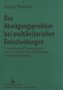 Das Abwägungsproblem bei multikriteriellen Entscheidungen