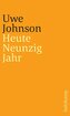Heute Neunzig Jahr