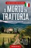 Italiano! Italienisch lernen für Anfänger | Lernkrimi Italienisch A1-A2 | Il morto in trattoria | Mit Audios, Vokabeln und Übung