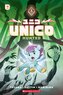 Unico: Hunted (Volume 2): An Original Manga