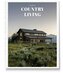 The Art Of Country Living