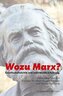 Wozu Marx?